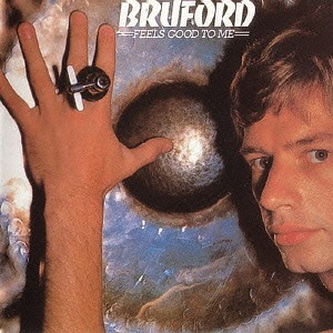 Bill_Bruford_Feels_Good_To_Me