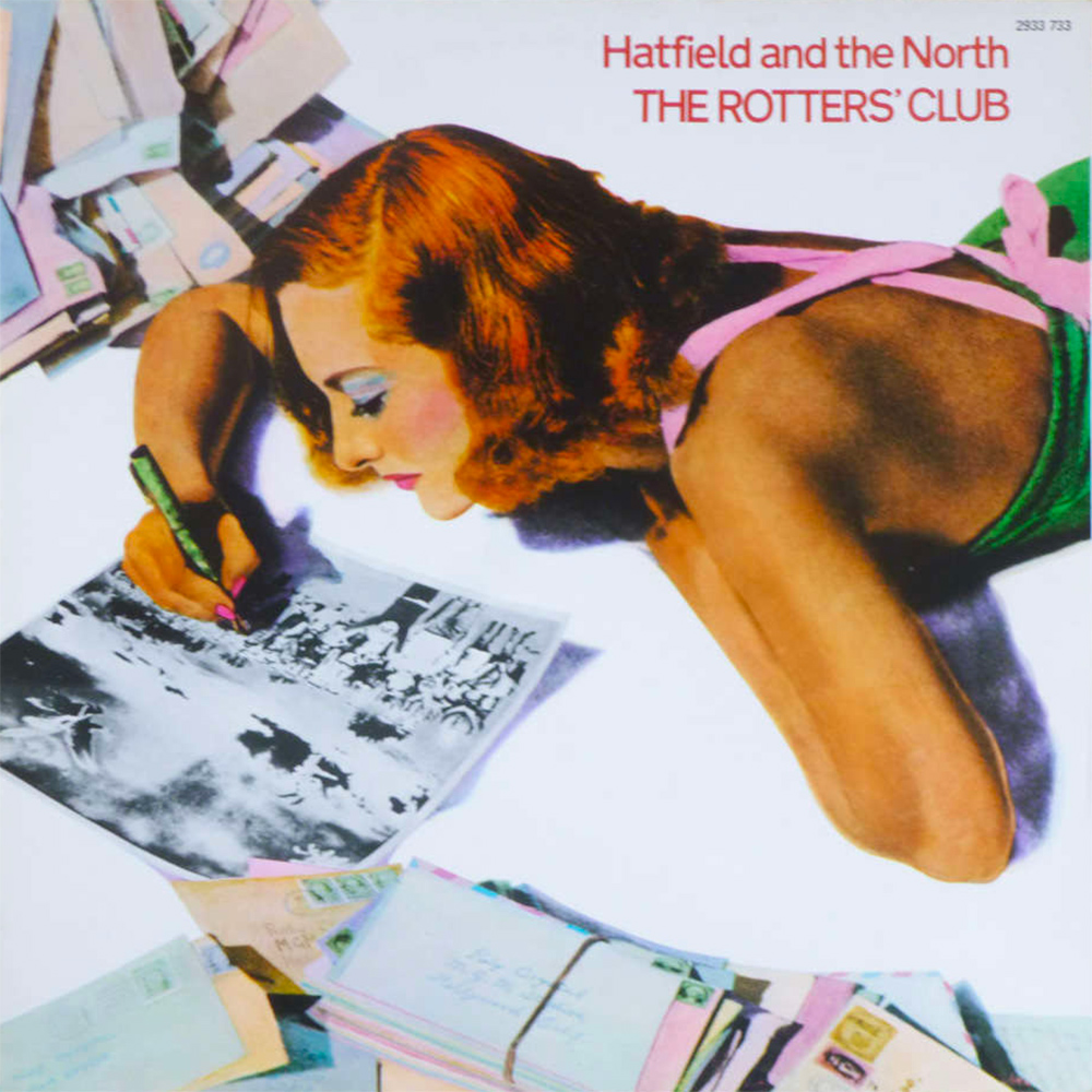Review: Hatfield And The North – The Rotters' Club (1975