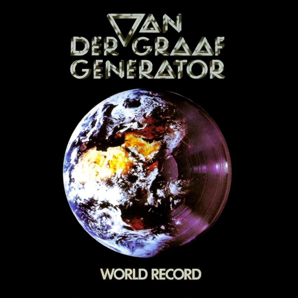 Review: Van der Graaf Generator – World Record (1976) – Pienemmät