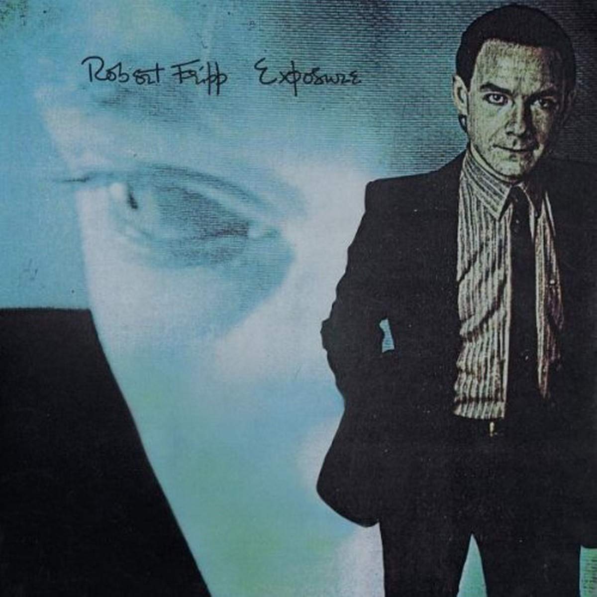 Review: Robert Fripp – Exposure (1979) – Pienemmät Purot