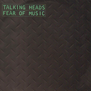 talking_heads_fear_of_music