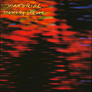 material_memory_serves