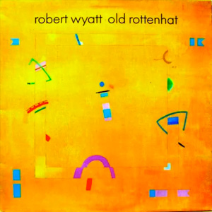 robert_wyatt_old_rottenhat_300
